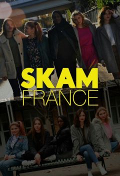 Стыд: Франция (Скам: Франция) / Skam France