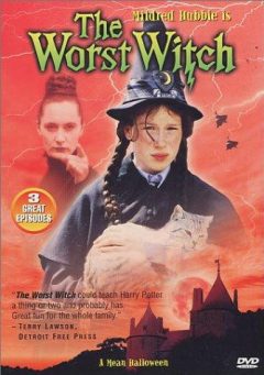 Самая плохая ведьма / The Worst Witch