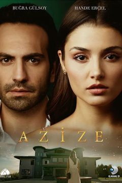 Азизе / Azize