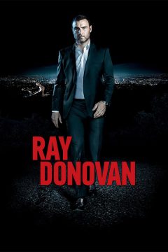 Рэй Донован / Ray Donovan