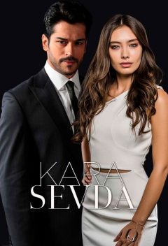 Чёрная любовь / Kara Sevda