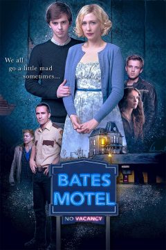 Мотель Бейтса / Bates Motel