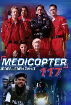 Альпийский патруль / Medicopter 117 - Jedes Leben zählt