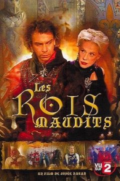 Проклятые короли / Les rois maudits