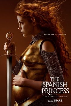 Испанская принцесса / The Spanish Princess