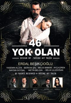 46 исчезнувших / 46 Yok Olan