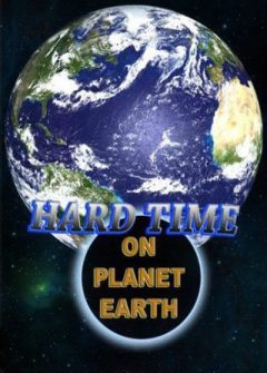 Трудные времена на планете (Сослан на планету Земля) / Hard Time on Planet Earth