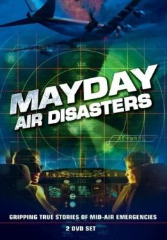 Расследования авиакатастроф / Mayday