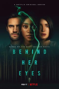 В её глазах / Behind Her Eyes