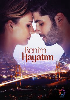 Моя жизнь / Benim Hayatim