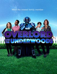 Оверлорд и Андервуды / Overlord and the Underwoods