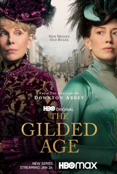 Позолоченный век / The Gilded Age
