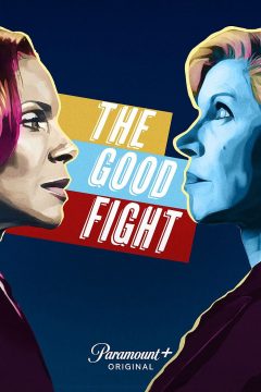 Хорошая борьба / The Good Fight