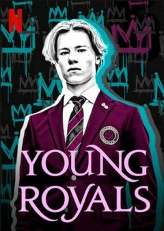 Молодые монархи / Young Royals