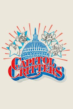 Обитатели Капитолия (Капитолийские твари) / Capitol Critters