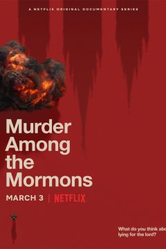 Убийство среди мормонов / Murder Among the Mormons