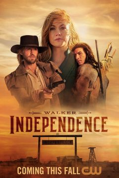 Уокер: Независимость / Walker: Independence