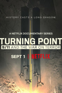 Поворотный момент: 11 сентября и война с терроризмом / Turning Point: 9/11 and the War on Terror