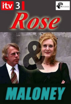 Роуз и Малони / Rose and Maloney