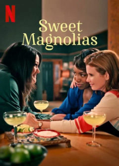 Милые магнолии (Сладкие магнолии) / Sweet Magnolias